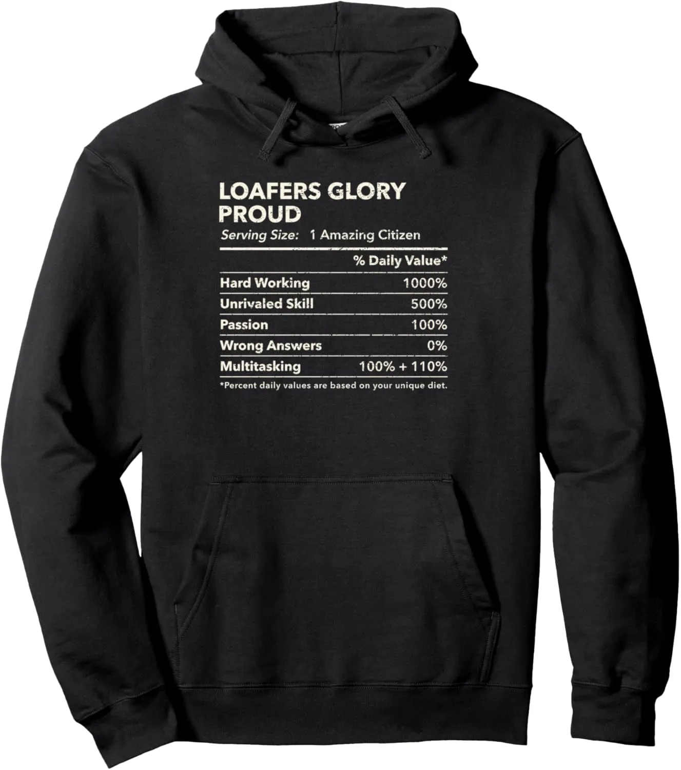Loafers Glory, North Carolina Proud Nutrition Facts Pullover Hoodie